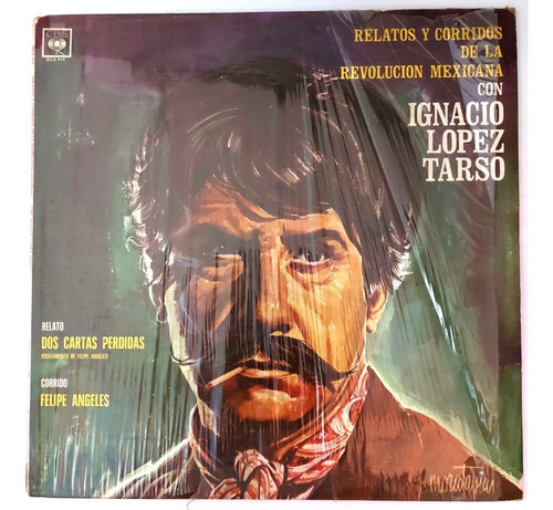 Ignacio Lopez Tarso - Corridos De La Revolucion Mexicana  Lp