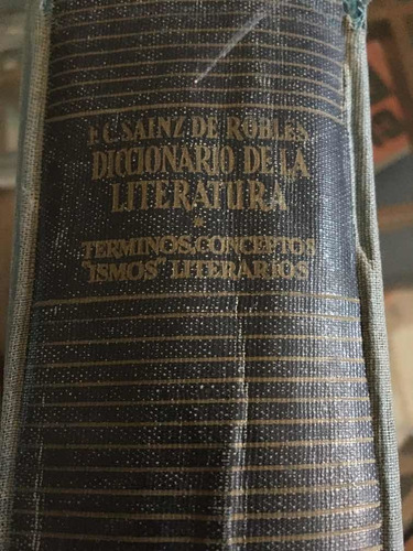 Diccionario De La Literatura Sainz De Robles Ed Aguilar