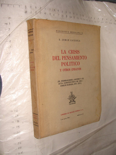 Libro La Crisis Del Pensamieno Politico Y Otros Ensayos , F.