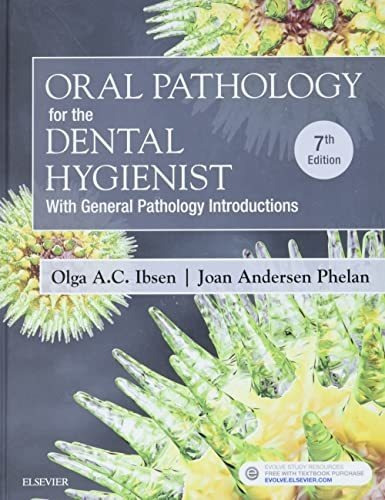 Book : Oral Pathology For The Dental Hygienist, 7e - Ibsen.