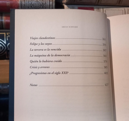 Schnake Un Socialista Con Historia - Erich Schnake (Usado)