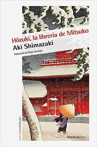 Hozuki La Libreria De Mitsuko - Aki Shimazaki,