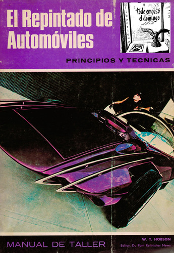 Repintado De Automoviles [principios Tecnicas] U S A 1973