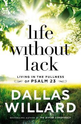 Libro Life Without Lack - Dallas Willard