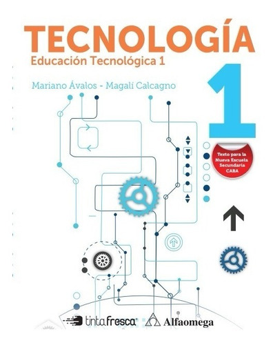 Libro Escolar Tecnología 1 Mariano Avalos