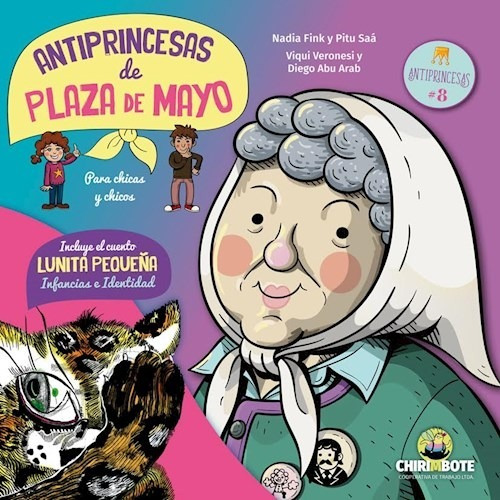 Antiprincesas De Plaza De Mayo. Colección Antiprincesas 8