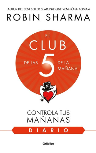 El Club De Las 5 De La Mañana - Diario - Sharma