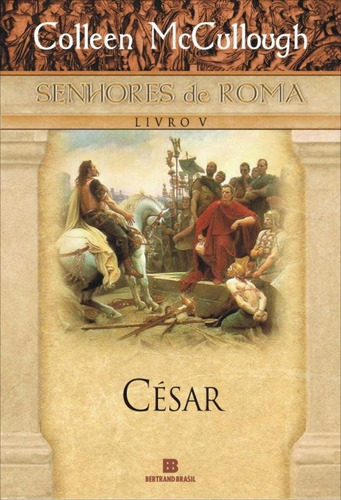 Livro Senhores De Roma Cesar 