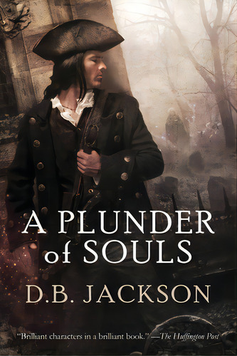 A Plunder Of Souls, De Jackson, D. B.. Editorial Lightning Source Inc, Tapa Blanda En Inglés