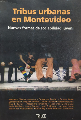 Libros: Tribus Urbanas En Montevideo Verónica Filardo