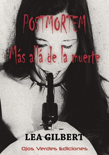 Postmortem: M&#225;s All&#225; De La Muerte (libro Original)