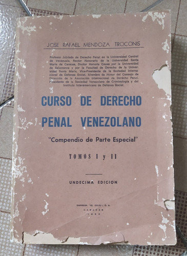 Libro Curso De Derecho Penal Venezolano, 11va Edición