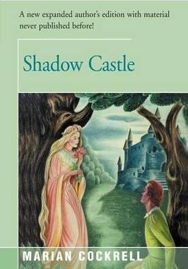 Shadow Castle : Expanded Edition - Marian Cockrell