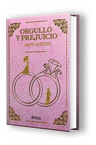 Imagen 1 de 6 de Orgullo Y Prejuicio Edición De Lujo. Jane Austen