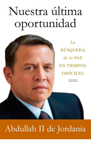 Libro Nuestra Ultima Oportunidad