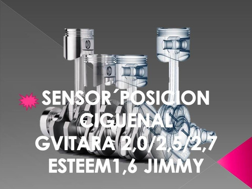 Sensor Posic Cig Vitara 2.0 2.5 2.7 Esteem 1.6 Jimmy