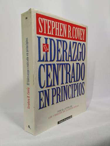 El Liderazgo Centrado En Principios (empresa/ Business)