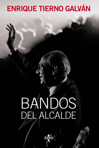 Bandos Del Alcalde (libro Original)