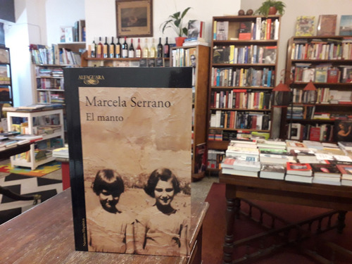 El Manto - Marcela Serrano