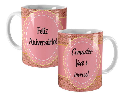 Caneca Personalizada Presente Comadre Você É Incrível