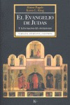 Evangelio De Judas - Pagels, Elaine