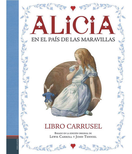 Alicia Pais Maravillas - Lewis - Libro Carrusel - Edelvides