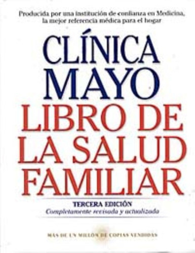 Libro Clinica Mayo Libro De La Salud Familiar *sk