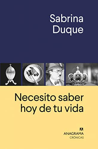 Necesito Saber Hoy De Tu Vida: 128 -cronicas-