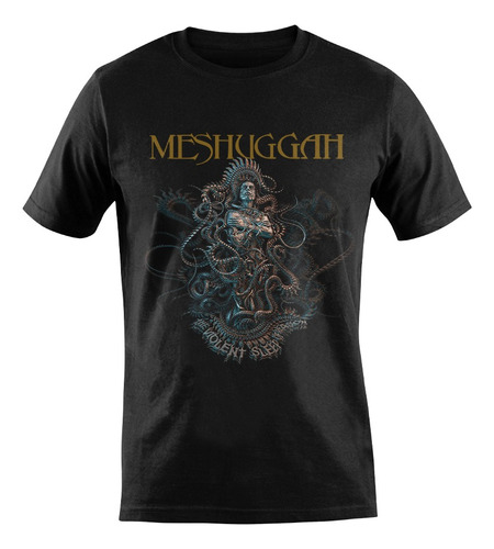 Playera Meshugga, The Violent Sleep Of, 100% Algodon Negra