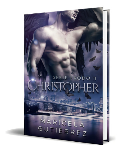 CHRISTOPHER Vol.2, de Maricela Gutiérrez. Editorial Independently Published, tapa blanda en español, 2022