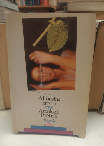 Libro Alfonsina Storni - Antología Poética - Losada
