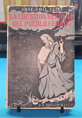 La Cuestión Secular Del Pueblo Hebreo