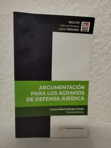 Argumentación Para Los Agravios De Defensa Jurídica. Burgoa (Usado)