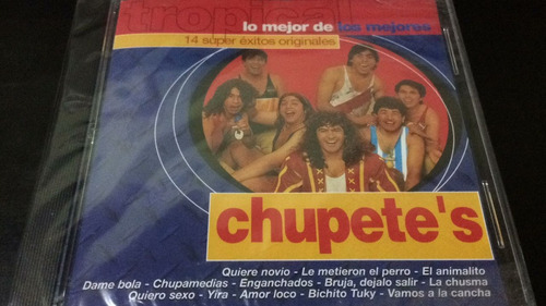 Chupete´s  Lo Mejor De Los Mejores Cd Nuevo Cerrado Original