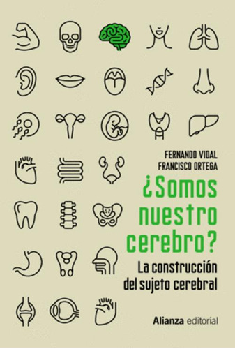 Libro ¿somos Nuestro Cerebro?