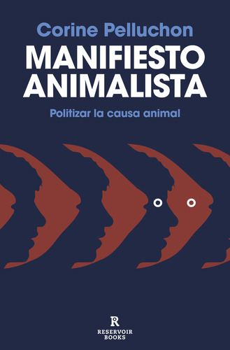 Libro Manifiesto Animalista - Corine Pelluchon