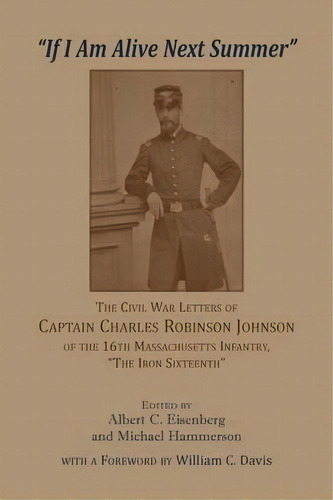 'if I Am Alive Next Summer', De Albert C Eisenberg. Editorial Heritage Books, Tapa Blanda En Inglés