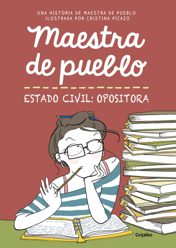 Maestra De Pueblo Estado Civil:opositora Picazo, Cristina Gr