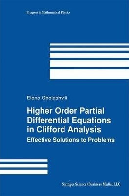 Libro Higher Order Partial Differential Equations In Clif...