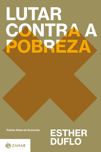 Lutar contra a pobreza, de Duflo, Esther. Editora Schwarcz SA, capa mole em português, 2022