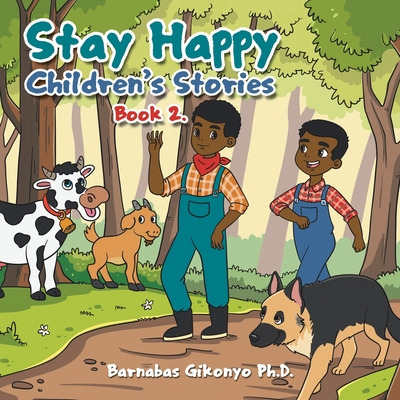 Libro Stay Happy Children's Stories: Book 2. - Gikonyo, B...