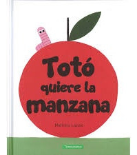 Totó Quiere La Manzana - Mathieu Lavoie