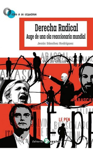 Derecha Radical - Sánchez Rodríguez, Jesús