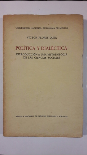 Politica Y Dialectica Flores Olea L5