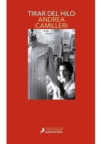 Tirar Del Hilo - Camilleri Andrea (libro)