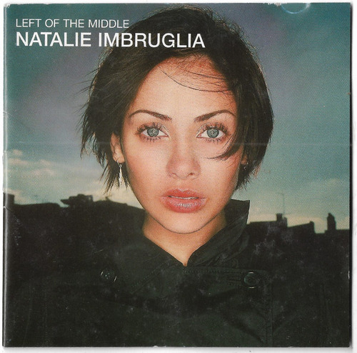 Cd - Natalie Imbruglia - Left Of The Middle