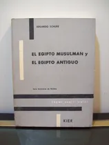 Comprar Adp El Egipto Musulman Y El Egipto Antiguo Eduardo Schuré