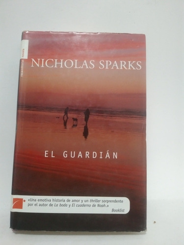 El Guardian Nicholas Sparks 