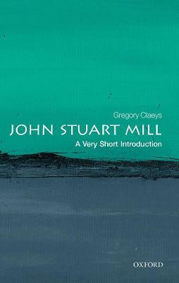 Libro John Stuart Mill: A Very Short Introduction - Grego...