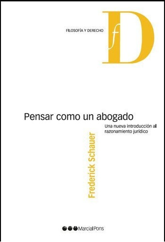 Pensar Como Un Abogado (schleider, Tobías Joaquín; Schauer, 